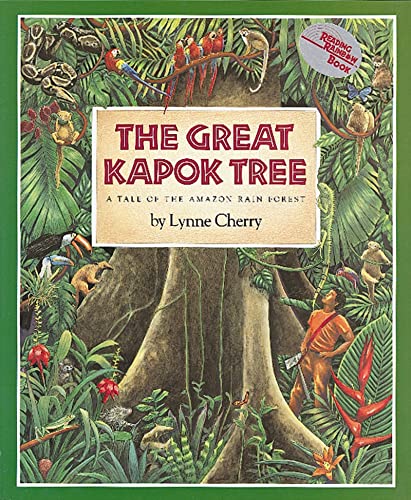 Stock image for The Great Kapok Tree: A Tale of the Amazon Rain Forest for sale by GF Books, Inc.