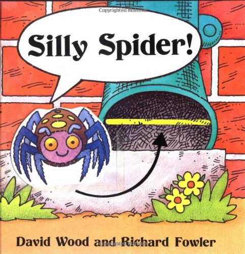 9780152018429: Silly Spider!
