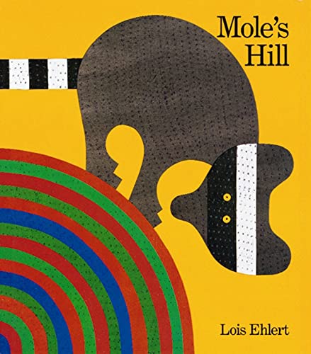 9780152018900: Mole's Hill: A Woodland Tale