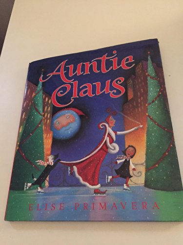 Beispielbild fr Auntie Claus zum Verkauf von Wonder Book