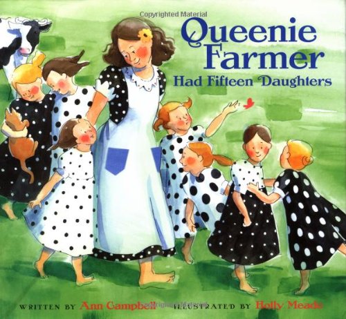 Beispielbild fr Queenie Farmer Had Fifteen Daughters zum Verkauf von Better World Books