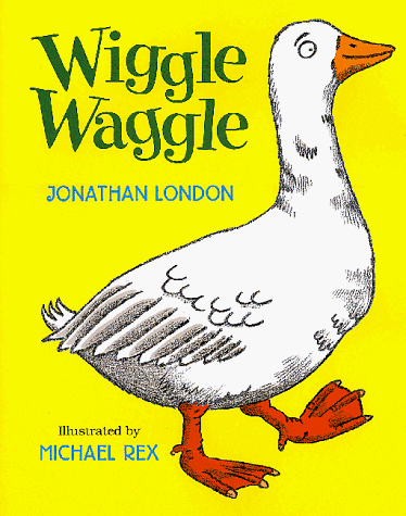 Beispielbild fr Wiggle Waggle zum Verkauf von Once Upon A Time Books