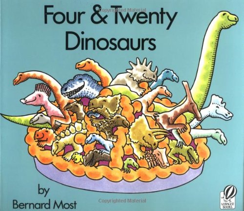 9780152019594: Four and Twenty Dinosaurs