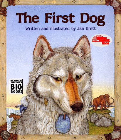 9780152019679: The First Dog (Harcourt Brace Big Books : Reading Rainbow Book)