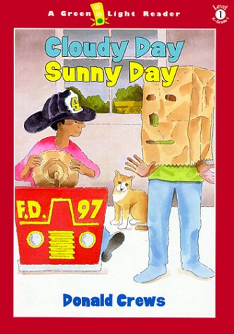 Beispielbild fr Cloudy Day Sunny Day (Green Light Readers. Level 1) zum Verkauf von SecondSale