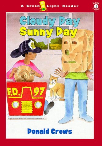 Stock image for Cloudy Day Sunny Day for sale by Better World Books