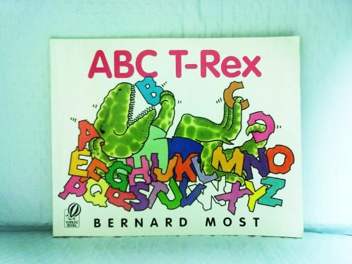 Stock image for ABC T-Rex for sale by Better World Books: West