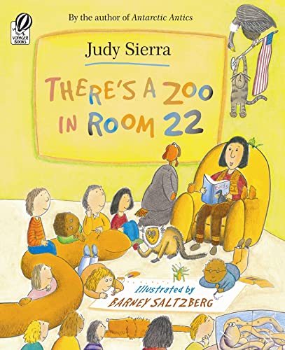 9780152020330: There's a Zoo in Room 22