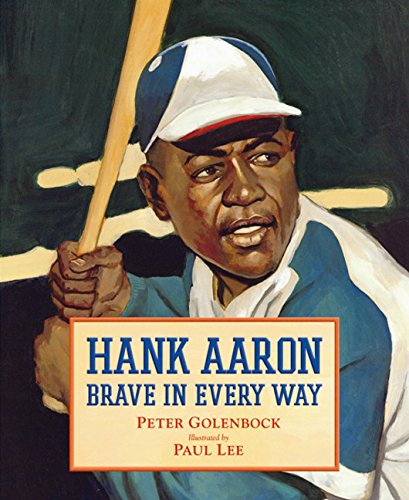 9780152020934: Hank Aaron, Brave in Every Way