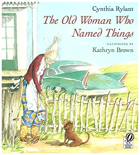 9780152021023: Old Woman Who Named Things