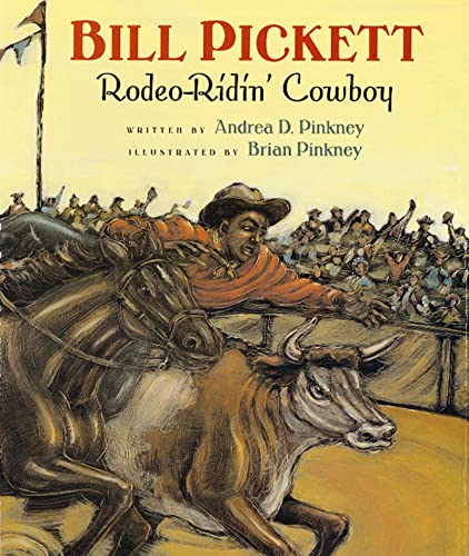 9780152021030: Bill Pickett: Rodeo-Ridin' Cowboy