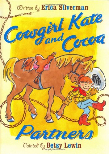 Beispielbild fr Cowgirl Kate and Cocoa: Partners zum Verkauf von SecondSale