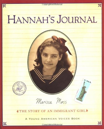 9780152021559: Hannah's Journal: The Story of an Immigrant Girl (Young American Voices)