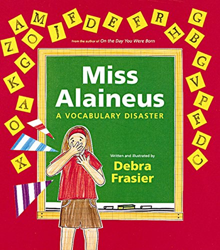9780152021634: Miss Alaineus: A Vocabulary Disaster