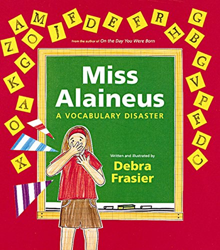 Stock image for Miss Alaineus: A Vocabulary Disaster for sale by Wonder Book