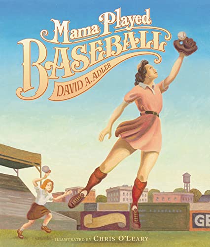 Beispielbild fr Mama Played Baseball zum Verkauf von SecondSale