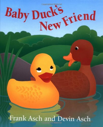 Stock image for Baby Ducks New Friend for sale by Goodwill