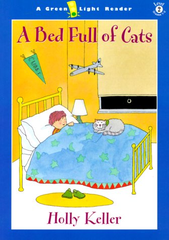 Beispielbild fr A Bed Full of Cats (A Green Light Reader, Level 2) zum Verkauf von Wonder Book