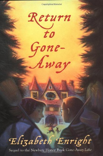 9780152022631: Return to Gone-Away (Gone-Away Lake Books)