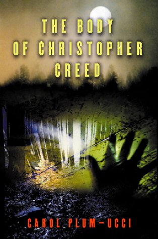 Beispielbild fr The Body of Christopher Creed zum Verkauf von SecondSale