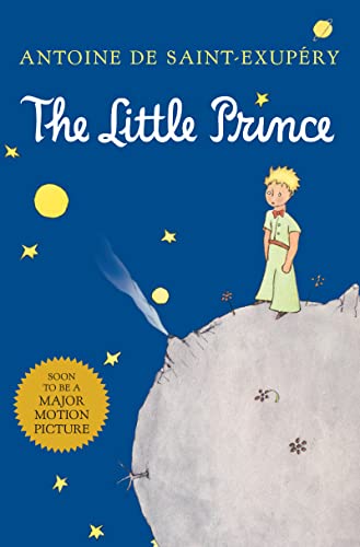 The Little Prince (9780152023980) by Antoine De Saint-ExupÃ©ry