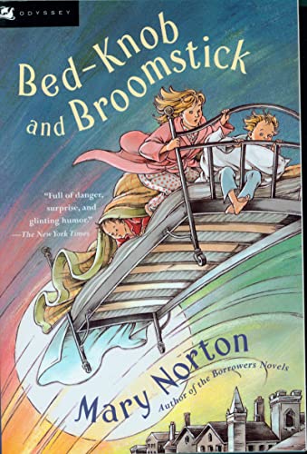 Beispielbild fr Bed-Knob and Broomstick (A Combined Edition of: "The Magic Bed-Knob" and "Bonfires and Broomsticks") zum Verkauf von Wonder Book