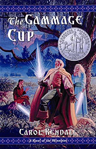 Beispielbild fr Gammage Cup: A Newbery Honor Award Winner (Carol Kendall's Tales of the Minnipins (Paperback)) zum Verkauf von WorldofBooks