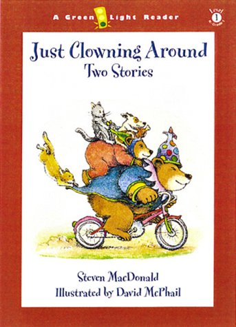 Beispielbild fr Just Clowning Around : Two Stories zum Verkauf von Better World Books