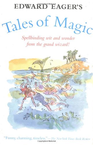 Immagine stock per Edward Eager's Tales of Magic : Half Magic, Knight's Castle, the Time Garden, Magic by the Lake