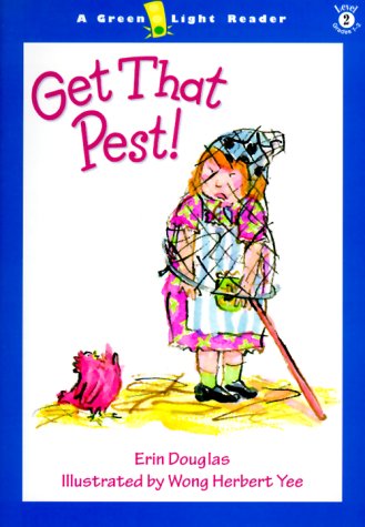 Stock image for Get That Pest! (Green Light Readers Level 2) for sale by Wonder Book