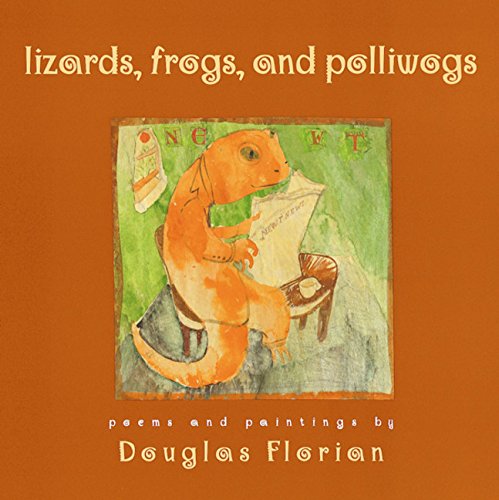 9780152025915: Lizards, Frogs, and Polliwogs: Poems and Paintings