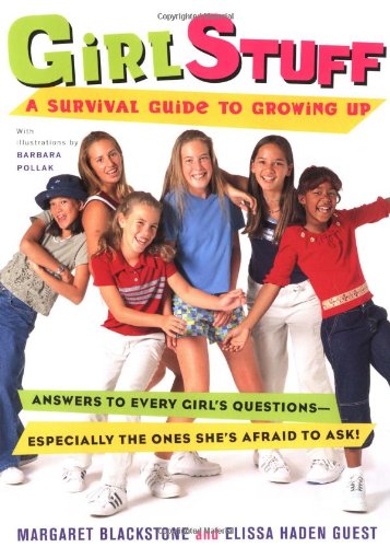 9780152026448: Girl Stuff: A Survival Guide to Growing Up