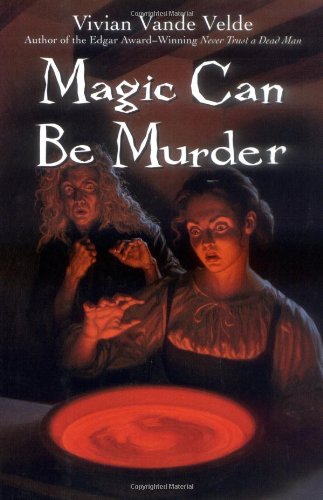9780152026653: Magic Can Be Murder