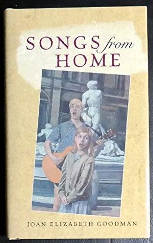 Songs from Home (9780152035907) by Goodman, Joan E.