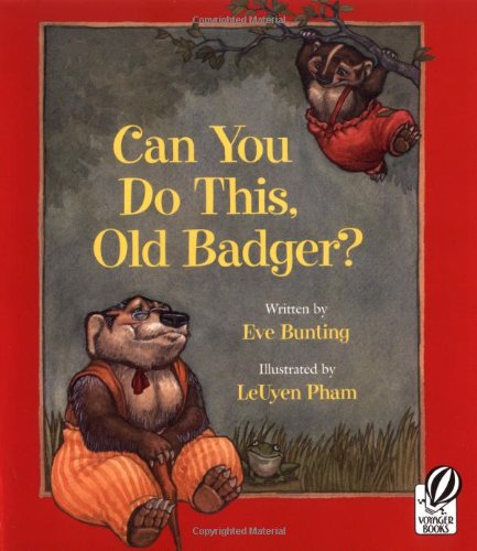 Imagen de archivo de Can You Do This, Old Badger? (Badger Books) a la venta por St Vincent de Paul of Lane County