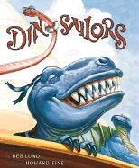 Stock image for Dinosailors for sale by Gulf Coast Books