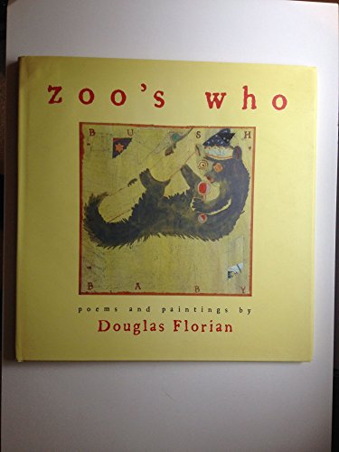 zoo's who (9780152046392) by Florian, Douglas
