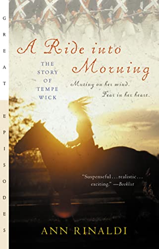 Imagen de archivo de A Ride into Morning : The Story of Tempe Wick a la venta por Better World Books
