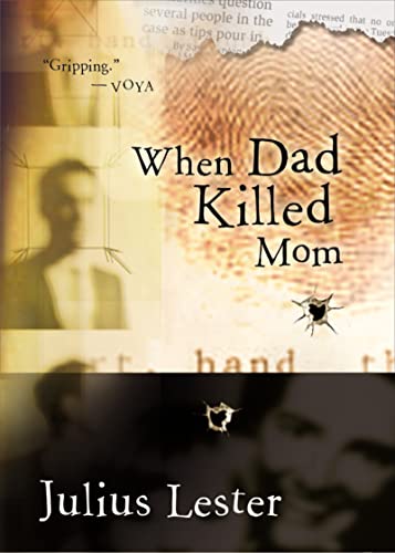 9780152046989: When Dad Killed Mom