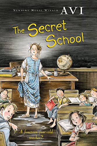 9780152046996: The Secret School