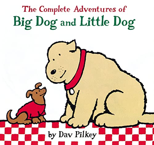 Stock image for The Complete Adventures of Big Dog and Little Dog for sale by Better World Books