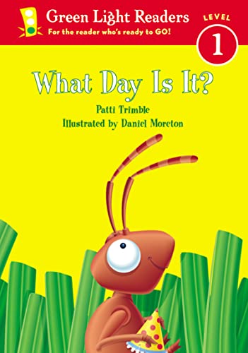 Imagen de archivo de What Day Is It? (Green Light Readers Level 1) a la venta por SecondSale