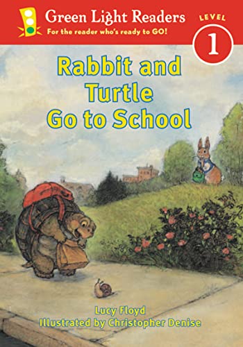 9780152048518: Rabbit and Turtle Go to School (Green Light Readers. Level 1)