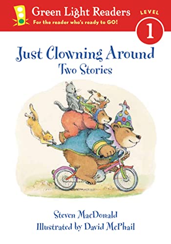 9780152048563: Just Clowning Around: Two Stories (Green Light Readers. Level 1)