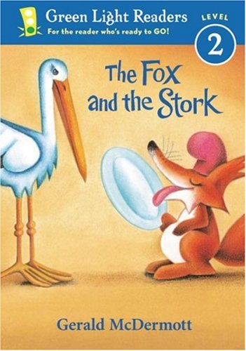 9780152048778: The Fox and the Stork (Green Light Readers. Level 2)