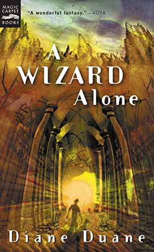 9780152049119: A Wizard Alone: The Sixth Book in the Young Wizards Series (Young Wizards Series, 6)