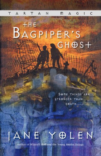 Stock image for The Bagpiper's Ghost: Tartan Magic Book #3 for sale by SecondSale