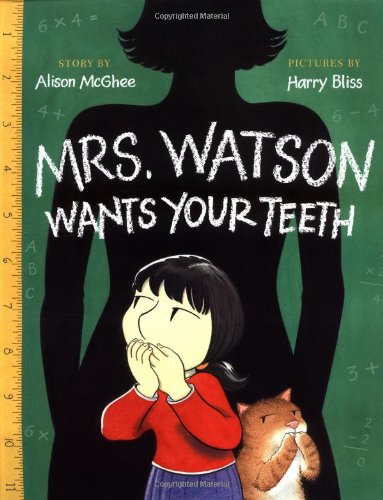 Beispielbild fr Mrs. Watson Wants Your Teeth zum Verkauf von Wonder Book