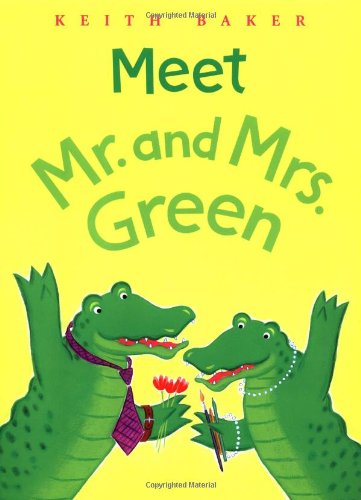 9780152049546: Meet Mr. and Mrs. Green