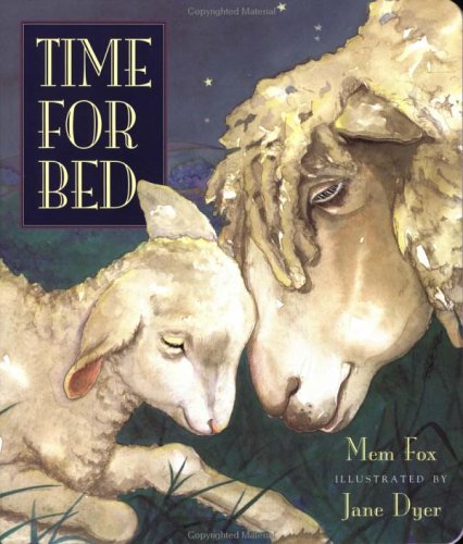 Stock image for Time for Bed [Proprietary] for sale by ThriftBooks-Atlanta